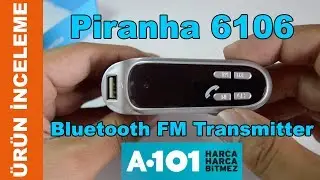 Piranha 6106 bluetooth fm transmitter ürün inceleme