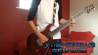 Amasic - If I Had One Dollar - Guitar cover