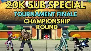 20,000 Subscriber Special FINALE! | JUS Mugen Tournament of ELITES