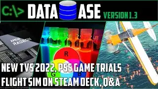 Database Info -  New TVs 2022, HDMI 2.1 VRR, New GPUs , QA | V1.3