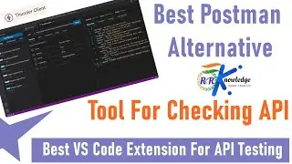 Best VS Code Extension For API Testing | Postman Alternative | In Hindi