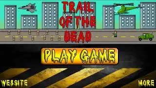Trail of the Dead - Gameplay Video