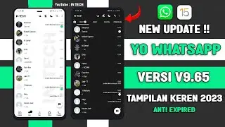 🈯 YOWHATSAPP V9.72 TERBARU 2023 !! YOWA VERSI TERBARU 2023 -TANPA PW