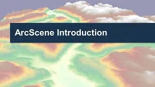 ArcScene introduction