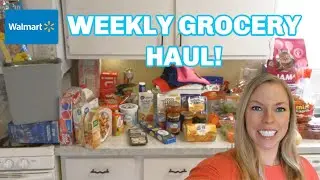 💲Walmart Grocery Haul 2020 | Weekly Grocery Haul