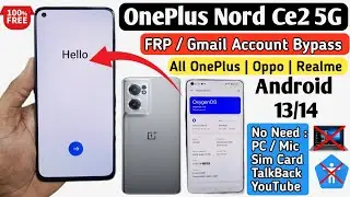 OnePlus Nord CE2 5G FRP Bypass | OnePlus 5G FRP Bypass Android 13 | Without PC