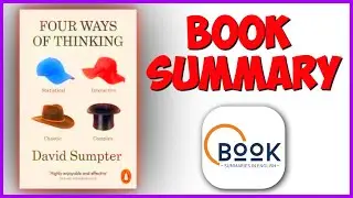 Four Ways of Thinking: A Journey Into Human Complexity