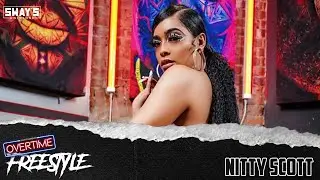 Nitty Scott Freestyle | OVERTIME | SWAY’S UNIVERSE