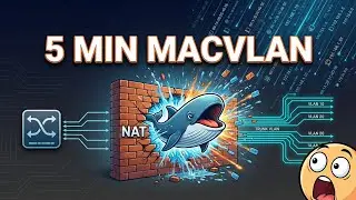 Learn & Implement Docker MACVLAN in just 5 mins! 