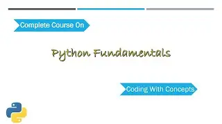 Python Fundamentals | Chapter1 L1 | Anaconda Installation