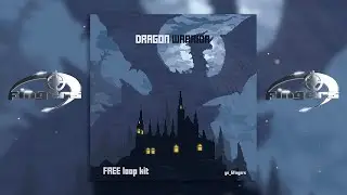 [FREE] LOOP KIT / SAMPLE PACK - *Dragon Warrior* (Dark, Destroy Lonely, Tana, Izaya Tiji, SSG Kobe)