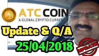 ATC coin Latest Update 25/04/18