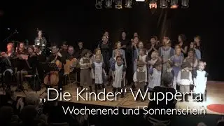 Die Kinder - Live-Konzert - Wochenend' und Sonnenschein