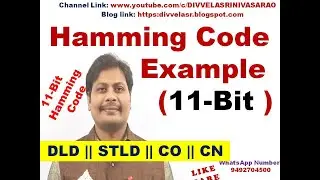 11 Bit Hamming Code || Hamming Code Example || Hamming Code || Error Detection and Correction Code