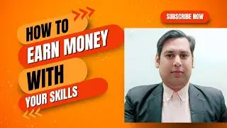 How to earn money with Your skills & service.