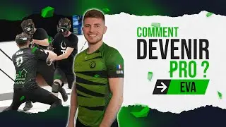 COMMENT DEVENIR PRO SUR EVA - ESPORTS VIRTUAL ARENAS