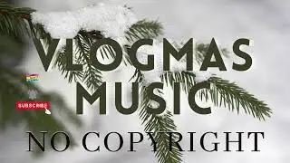 VLOGMAS MUSIC ( NO COPYRIGHT ) Joakim Karud - Make a Wish | audiobeat&lyrics