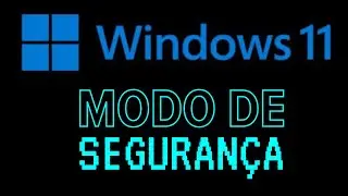 Como ativar o modo de segurança no Windows 11