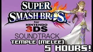 5 Hours Temple (Melee) - Super Smash Bros. 3DS