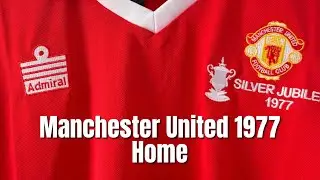 Unboxing the Legendary Manchester United 1977 Silver Jubilee Shirt FA Cup Shirt