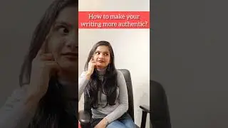 How to make your writing authentic? #writingtips #contentwriting #shortsindia #freelancewriting