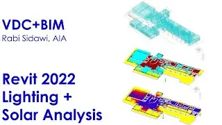 Revit 2022 Lighting + Solar Analysis 4K