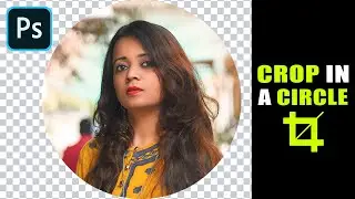How To Crop Images in a Circle Using Photoshop