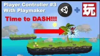 2D Platformer Unity & Playmaker - Make your player Dash