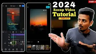 Trending 2024 Recap Video Editing Tutorial | Capcut | VN | 2024 Recap Video Editing Tutorial