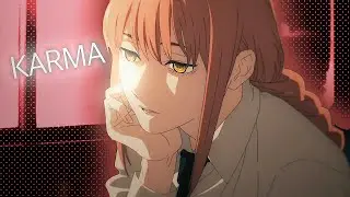 Makima edit - Karma’s a bitch