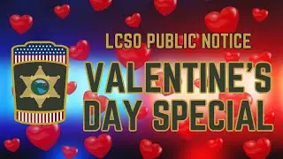 LCSO Valentine's Day Special Video