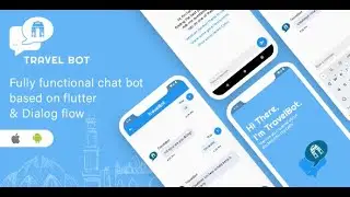 TravelBot - Flutter & DialogFlow based AI powered chatbot