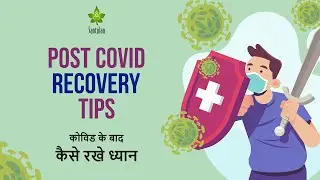 Post Covid Recovery Tip