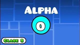 Clase 8 | "Trigger Alpha" Geometry Dash | JoniDash