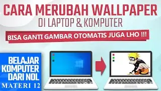 Cara merubah background di laptop | Belajar Komputer Dari NOL