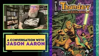 Behold The Sunsword -- Jason Aaron Chats About 'Thundarr The Barbarian'