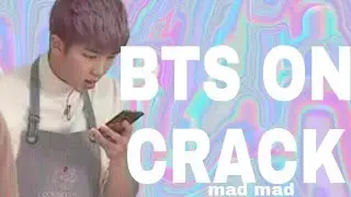 BTS ON CRACK [ESPAÑOL]