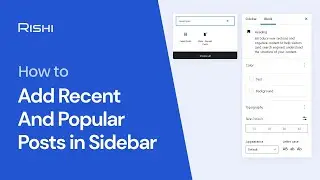 How To Add Recent And Popular Posts In Sidebar | Rishi Theme