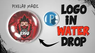 How to make  water drop logo on pixelab | freefire | cinak ff | malayalam tutorial