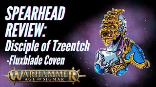 Age of Sigmar Spearhead Review: Disciples of Tzeentch - Fluxblade Coven