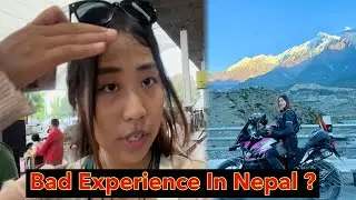 Any Bad Experience In Nepal 🇳🇵?? 😰😍