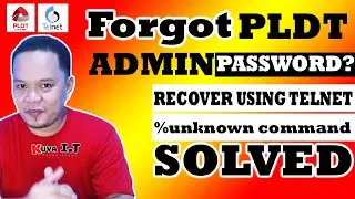 FORGOT PLDT ADMIN PASSWORD | How to recover using telnet part 2 | %UNKNOWN COMMAND SOLVED