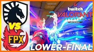 LOWER-FINAL! Team Liquid vs FPX HIGHLIGHTS - BLAST Valorant Twitch Invitational