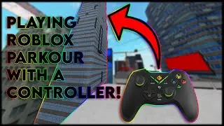 Playing ROBLOX Parkour with a Controller! (ROBLOX)