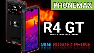 Phonemax R4 GT - First Compact Rugged Beast with Thermal and Night Vision Sensors!