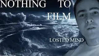 Nothing to film (нечего снимать)