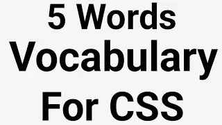 5 Important English Words For CSS  | Advanced Vocabulary  | Competitive Exams Preparation 