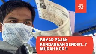 CARA BAYAR PAJAK KENDARAAN TAHUNAN, SENDIRI AJA