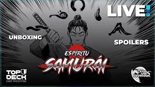 LIVE Especial  - Sombras y Oscuridad / Arlequin TCG - UNBOXING Espíritu Samurái - Spoilers!!!