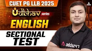 CUET PG LLB 2025 | English Sectional Test | English For CUET PG LLB | English By Ashish Sir